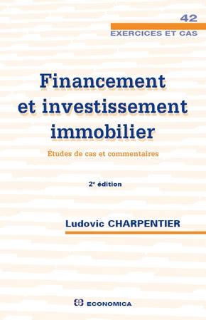 Financement et Investissement Immobilier, 2 ed.
